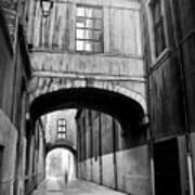 Passageways Of Historic Lyon France Black And White Poster
