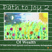 Path To Joy 2 - Wealth Poster