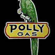 Polly Gas Vintage Sign Poster