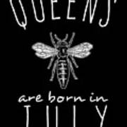 Queens Are Born In July Poster