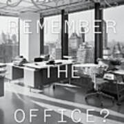 Remember The Office? Poster