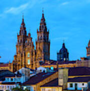 Santiago De Compostela Cathedral Spectacular View By Night And Tiled Roofs La Coruna Galicia Poster