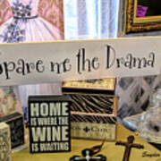Spare Me The Drama Home Is Where The Wine Is 2 Poster