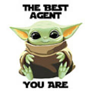 The Best Agent You Are Cute Baby Alien Funny Gift For Coworker Present Gag Office Joke Sci-fi Fan Poster