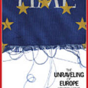 The Unraveling Of Europe Poster
