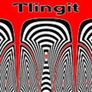 Tlingit Tribute Poster