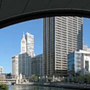 Under North Columbus Drive -- Buildings Along The Chicago River In Chicago, Illinois Poster