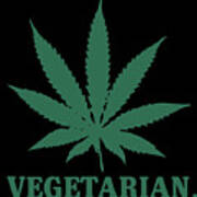 Vegetarian Cannabis Weed Poster