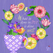 What Is Done In Love Poster