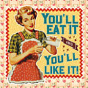 You'll Eat It And You'll Like It Poster
