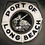 Port Of Long Beach Life Saver Vin By Denise Dube Art Print
