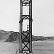 Ggb Tower Under Construction #2 Art Print