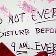 Do Not Ever Disturb #4 Art Print