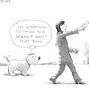 A Dog Thinks To Himself As A Woman Throws A Ball Art Print