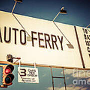 Balboa Island Auto Ferry Sign Newport Beach Picture Art Print
