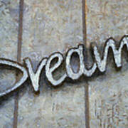 Dream Signage Photo Art Art Print