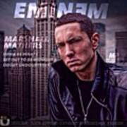Eminem Edit!
Marshall Art Print