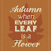 Every Leaf Art Print
