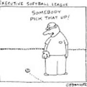 Executive Softball League Art Print
