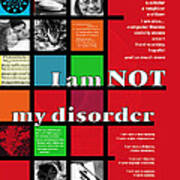 I Am Not My Disorder Art Print