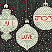 Jolly Holiday Ornaments Peace Love Joy Art Print