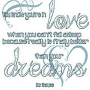 Love And Dreams Quote Art Print
