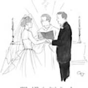 Man To Wife During Wedding Vows Art Print