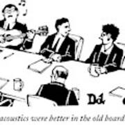 Members At A Board Meeting Sit. One Man Art Print