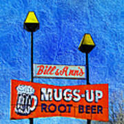 Mugs Up Root Beer Drive In Sign Art Print