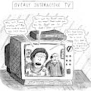 Overly Interactive Tv Art Print