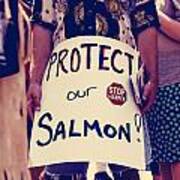 Protect Our Salmon Art Print