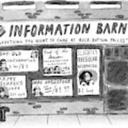 The Information Barn
 Everything You Wanted Art Print