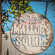 Welcome To Mallory Square Key West 2  - Square - Hdr Style Art Print