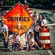 Zombies Ahead Art Print