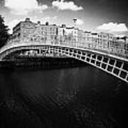 Halfpenny Hapenny Bridge Over The River Liffey In The Centre Of Dublin City Ireland Art Print