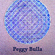 Peggy Bulla Art Print