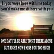 #sithere #withme #missyou #bench #empty Art Print