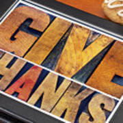 Give Thanks - Thanksgiving Concept #1 Art Print