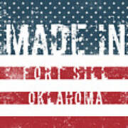 Made In Fort Sill, Oklahoma #1 Art Print