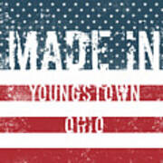 Made In Youngstown, Ohio #1 Art Print