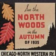 1935 Advertisement To Visit North Woods - 1935 Art Print