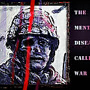 A Disease Called War Art Print