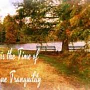 Autumn Is The Time Of Picturesque Tranquility Art Print