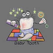 Baby Tooth T-shirt Art Print