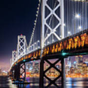 Bay Bridge And San Francisco By Night 12 Art Print