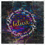 Believe With Your Heart Art Print