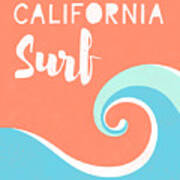 California Surf- Art By Linda Woods Art Print