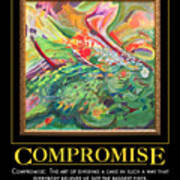 Compromise Art Print