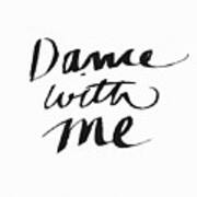 Dance With Me- Art by Linda Woods Art Print