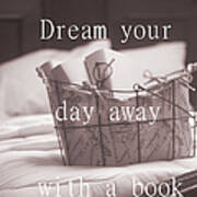 Dream Your Day Away With A Book In A Victorian Bed Art Print
